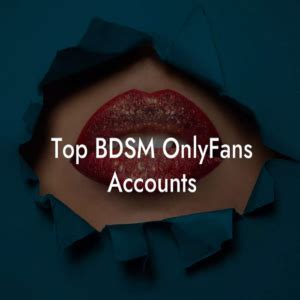 bdsm onlyfans|Top BDSM OnlyFans Accounts